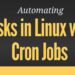 Automating Tasks in Linux with Cron Jobs